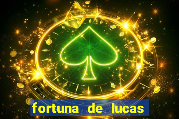 fortuna de lucas lima cantor